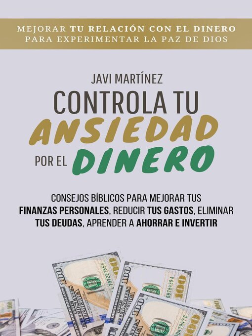 Title details for Controla Tu Ansiedad Por El Dinero by Javi Martínez - Available